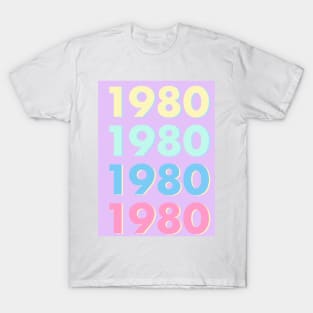 1980 Pastel Typography - Personalized Year Retro Nostalgic Art Print T-Shirt